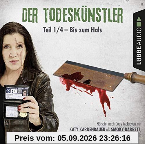 Der Todeskünstler - Teil 1/4: Bis zum Hals . .