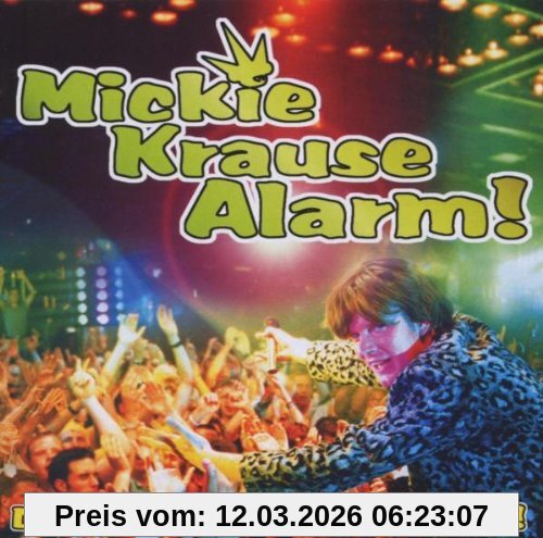 Mickie Krause Krause Alarm - Das Beste Partyalbum