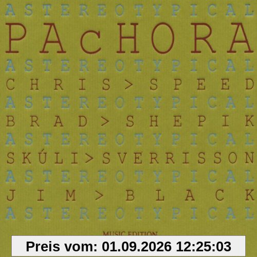 Pachora - Astereotypical