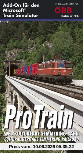 MS Train Simulator - Pro Train: Weltkulturerbe Semmering-Bahn