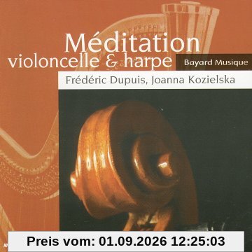 Dupuis: Meditation Violoncelle