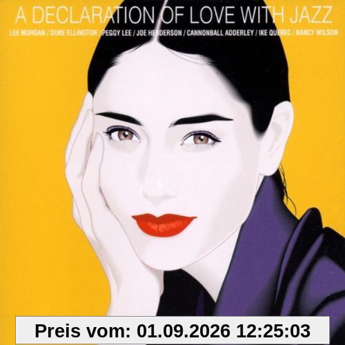 A Declaration of Love With Jazz