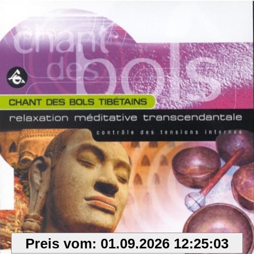 Chants des Bols Tibetains