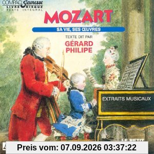 Mozart Sa Vie, Ses Oeuvres