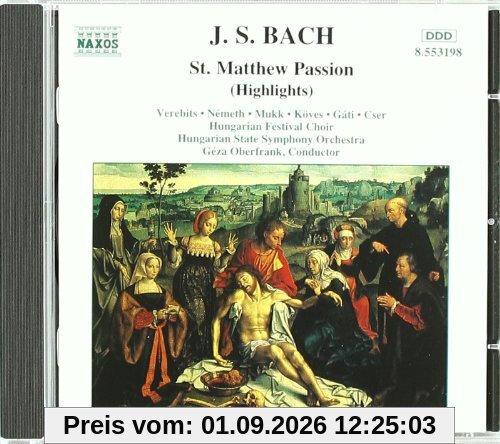 Bach: Matthäuspassion (Highlights)