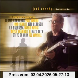 Jack Casady Dream Factor