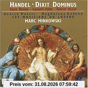 Händel - Dixit Dominus · Salve Regina · Laudate pueri · Saeviat tellus / Massis · Kozaná · Les Musiciens du Louvre · Minkowski