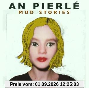 Mud Stories
