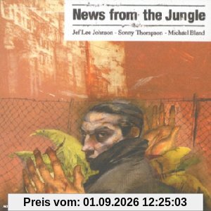 News from the Jungle