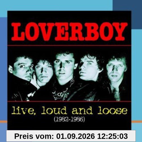 Live,Loud & Loose