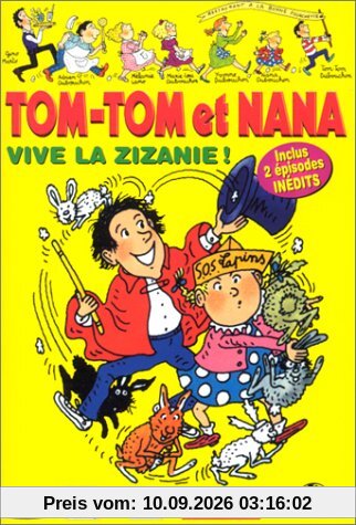 Tom-Tom et Nana - Vol.2 : Vive la zizanie