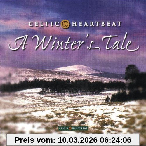 Celtic Heartbeat A Winter'S Tale