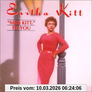 Eartha Kitt Miss Kitt To You