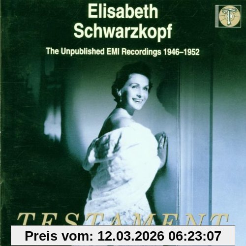 Elisabeth Schwarzkopf The Unpublished Emi Recordings 1946-1952