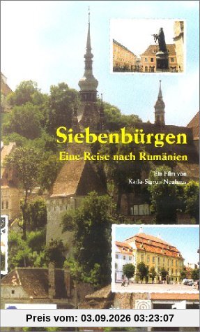 Siebenbürgen - Eine Reise nach Rumänien [VHS]