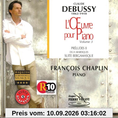Chopin: Klavierwerke Vol. 3 - Préludes II/Suite Bergamasque/Deux Arabesques