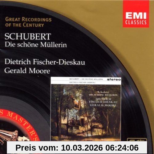 Fischer-Dieskauf Great Recordings Of The Century - Schubert (Die Schöne Müllerin)
