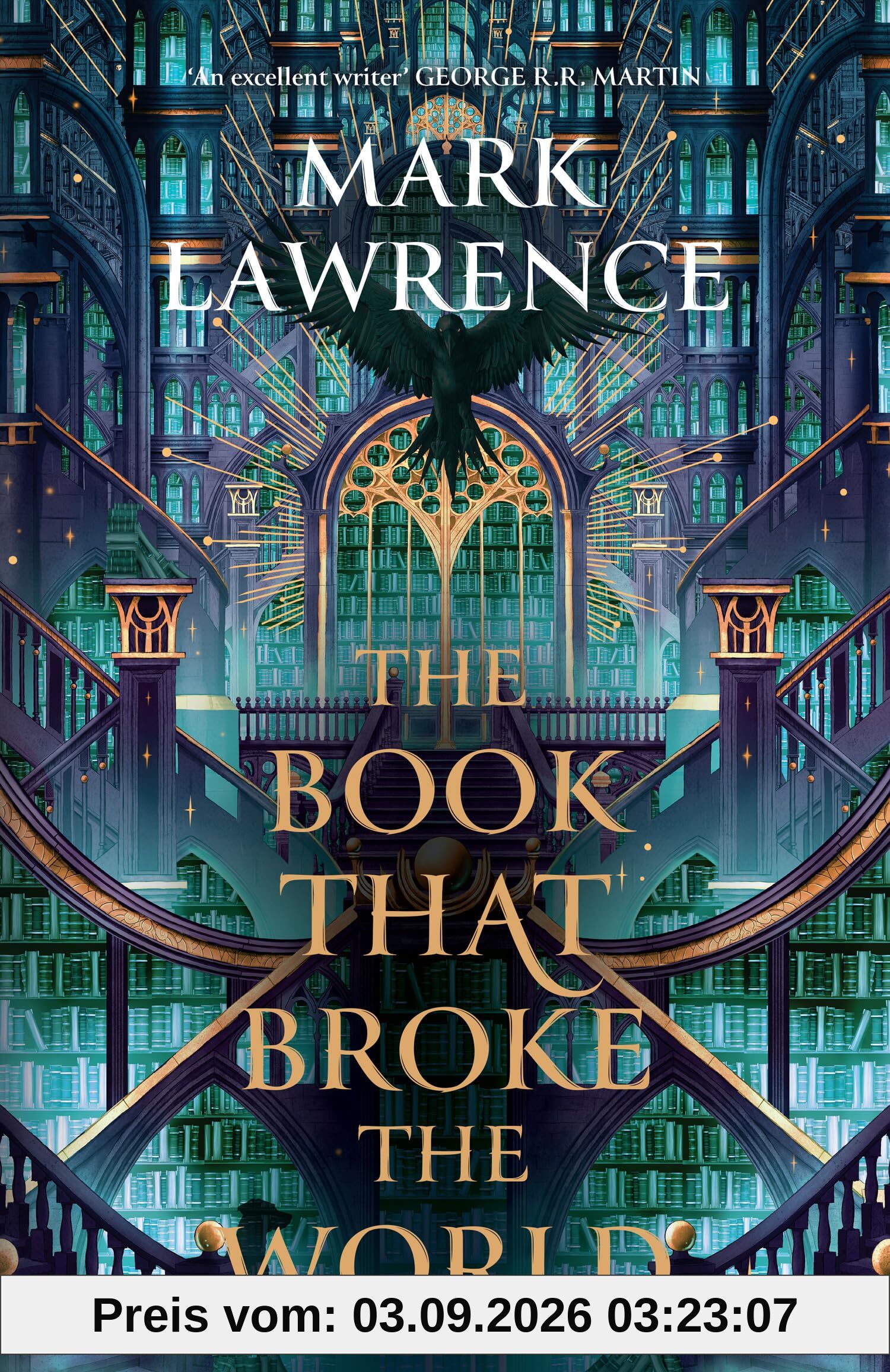 The Book That Broke the World: Book two in the groundbreaking Library Trilogy (The Library Trilogy)
