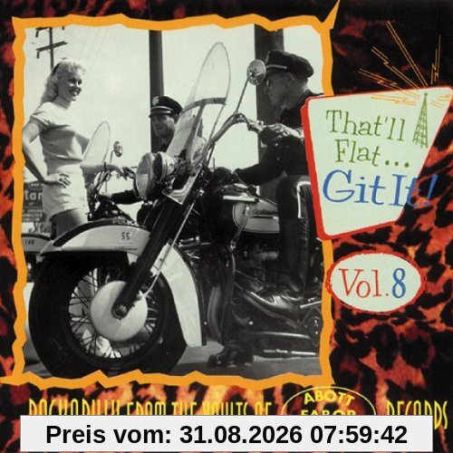 Vol.8,That Ll Flat Git It! Fa