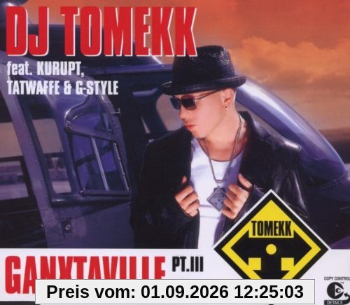 Ganxtaville Pt.III