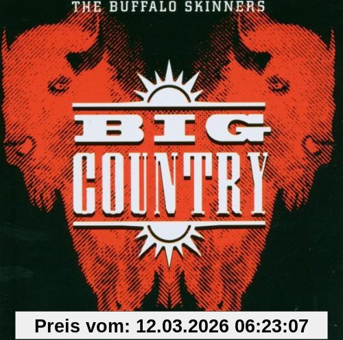Big Country The Buffalo Skinners