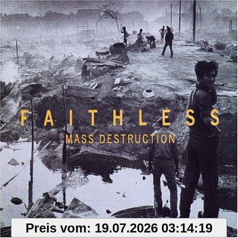 Faithless Mass Destruction