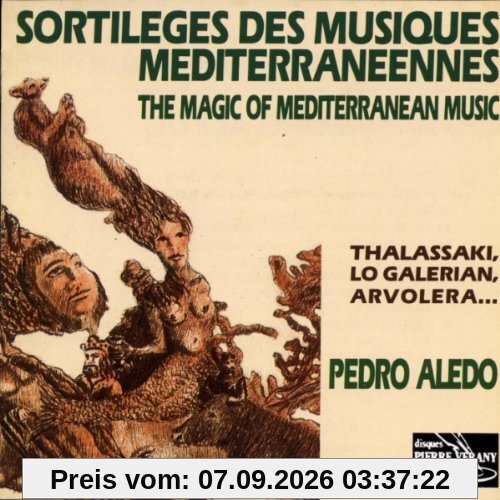 Sortilèges Des Musiques Méditerranéennes