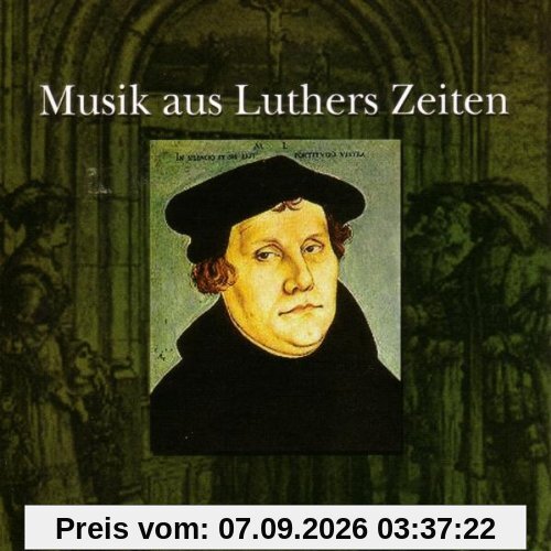 Musik aus Luthers Zeiten