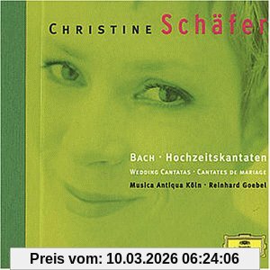 Christine Schäfer Hochzeitskantaten Bwv 202