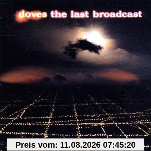 Doves The Last Broadcast