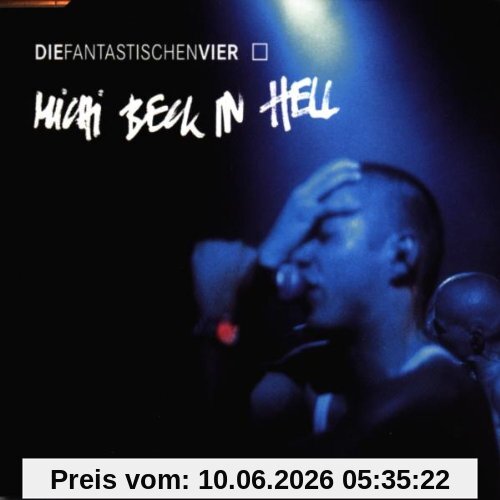 Michi Beck in Hell