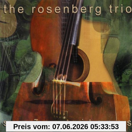 The Rosenberg Trio Suenos Gitanos
