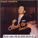 Frank Sinatra Close To You And More