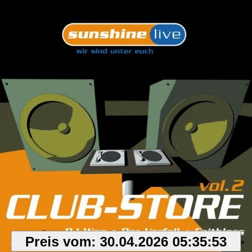 Sunshine Live Pres. Club Store Vol. 2