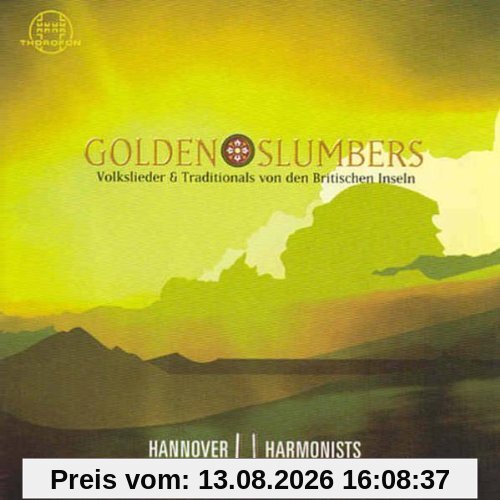 Golden Slumbers (Volkslieder & Traditionals von den Britischen Inseln)