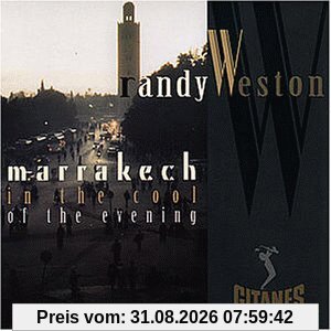 Marrakech in the Cool of the.E