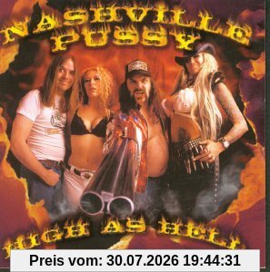 Nashville Pussy High As Hell