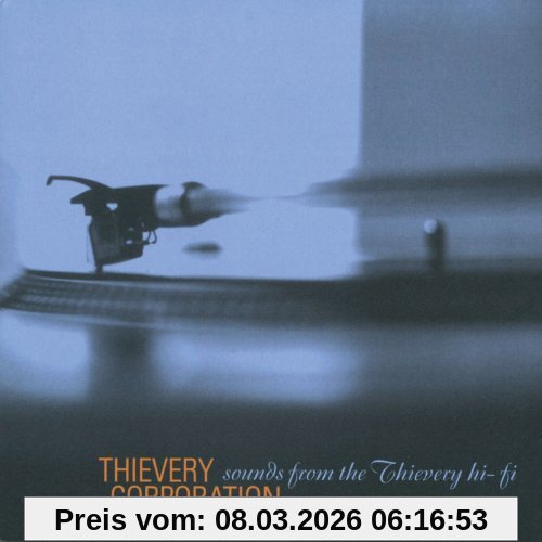 Thievery Corporation Sounds From The Thievery Hi-Fi