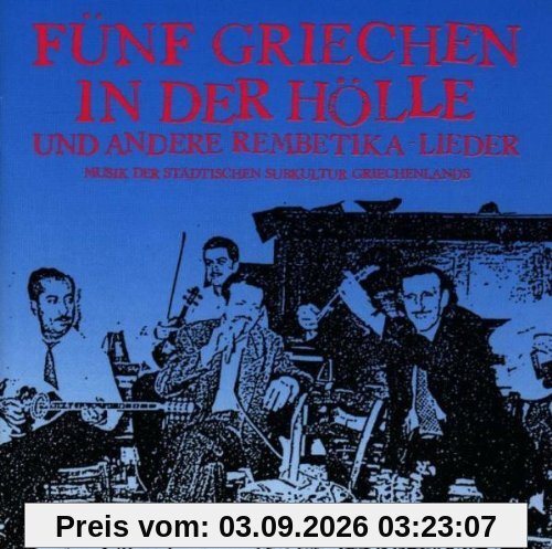 Fünf Griechen in der Hölle