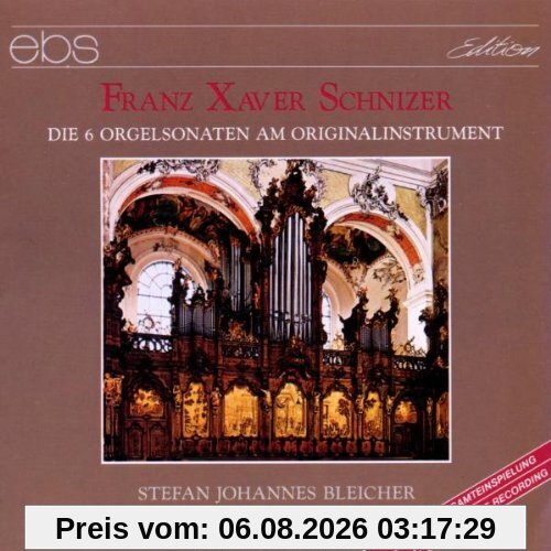 Stefan Johannes Beleicher Franz Xaver Schnizer - Die 6 Orgelsonaten Am Originalinstrument