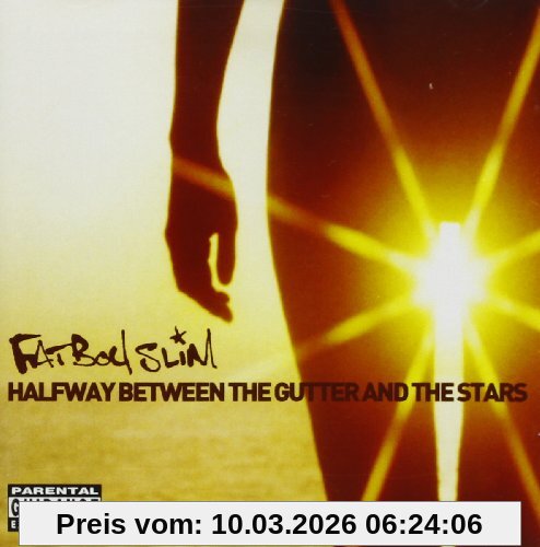Fatboy Slim Halfway Between The Gutter And The Stars