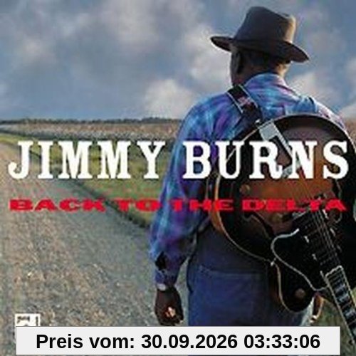 Jimmy Burns Back To The Delta