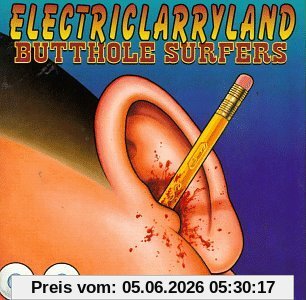 Butthole Surfers Electriclarryland