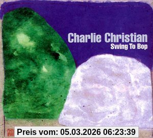 Charlie Christian Swing To Bop-Jazz Reference
