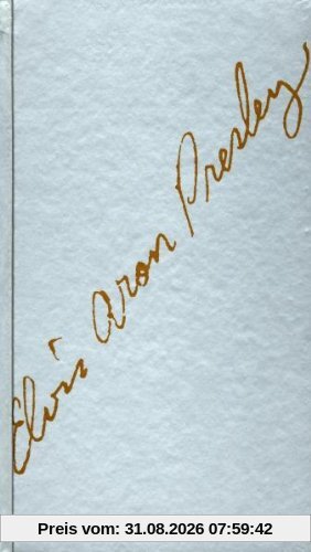 Elvis Aron Presley