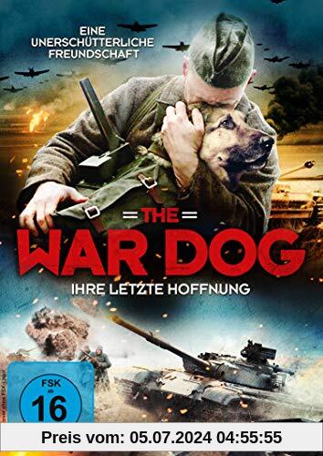 The War Dog - Ihre letzte Hoffnung