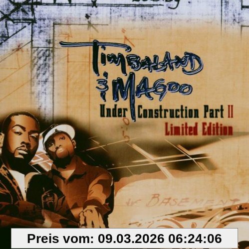 Timbaland & Magoo Under Construction Part Ii Ltd