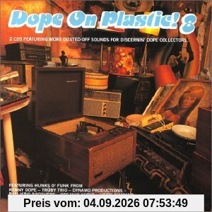 Dope on Plastic Vol.8
