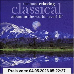 Most Relaxing Classical Album