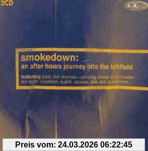 Smokedown: an after hours journey into the leftfield